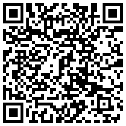 八月新流出宾馆空调出风口偷放摄像头偷拍眼镜哥用口活征服年轻少妇看表情这逼味道貌似不错的二维码