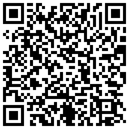 本人和照片一样美的顶级外围黑丝肉丝美腿性感值爆表操到一半被人敲门俩人都受惊吓完事继续狠狠地打炮的二维码