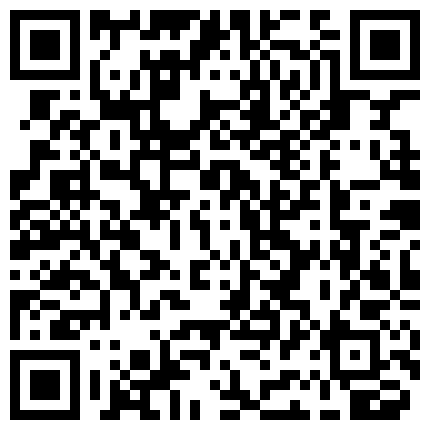 332299.xyz 两姐妹在家研究自己的阴部,还讨论为什么妹妹的阴部颜色好看一点,还要两人阴部对接做比较的二维码