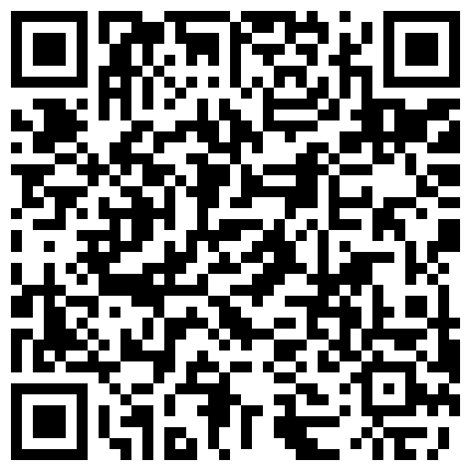 007711.xyz 有些生涩的短发美眉被大神忽悠ZJ 白丝美足卖力地摩擦豆丁的二维码