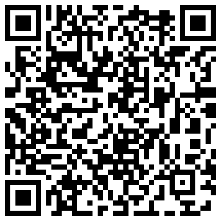 破解家庭摄像头偷拍到国产一对百合接吻互磨国语对白的二维码