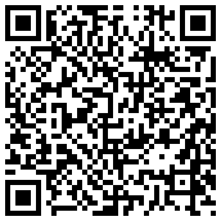 长相甜美短发新人美女主播第七部 身材苗条脱光全裸自慰扣逼秀BB微毛 很是诱惑不要错过的二维码