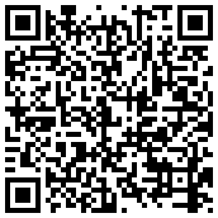 最新购买分享乱伦大神续 ️姐弟乱伦27岁D奶姐姐后续5-穿丝袜喷水的姐姐的二维码