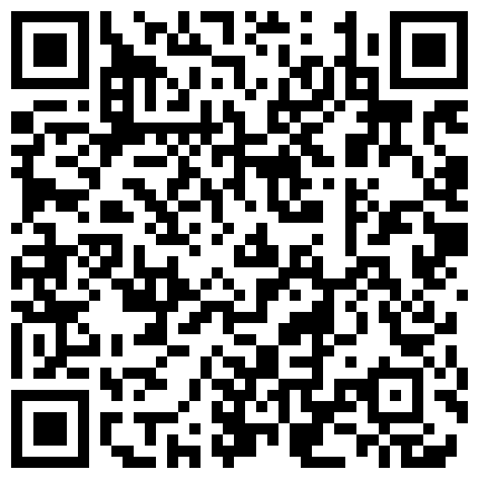 668800.xyz 最近成人社交网被疯传的清纯乖巧学生妹打炮视频泄漏真实展现年轻人啪啪的样子小B多汁粉嫩很极品的二维码