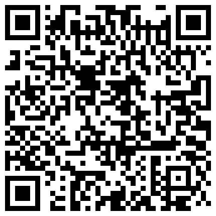 先吃饭，再啪啪吊带情趣内衣疯狂后入，全程国语对白的二维码