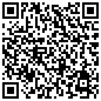 332299.xyz 91新人90后小哥露脸轻SM调教啪啪护校女友 每次用刑都一脸陶醉的样子 真是忍不住拿大鸡巴抽她脸啊 高清无水印的二维码