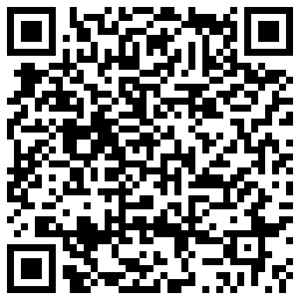 贵族俱乐部线下淫乱聚会交换白嫩丰腴娇妻轻轻一搞就淫水泛滥玩完B洞玩菊花很能叫唤哭腔呻吟高潮抽搐非常诱人2V2的二维码