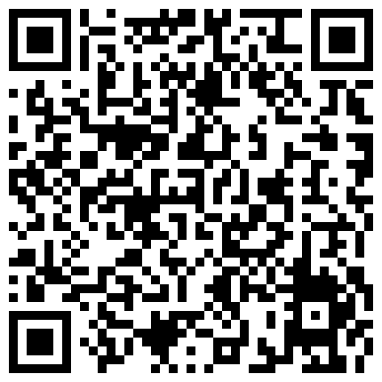 广东内裤哥-大战漂亮澳门骚逼小姐，被干受不了，最后竟要小费的二维码