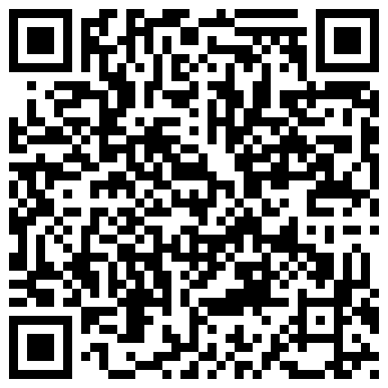 超正臺妹視頻演示口交內射 ，边操边聊天 超有趣 国语对白的二维码