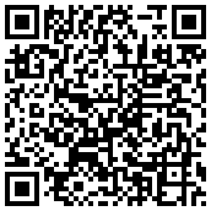 重金购买国内清纯露脸人妻和男友出租房近景拍摄视频的二维码