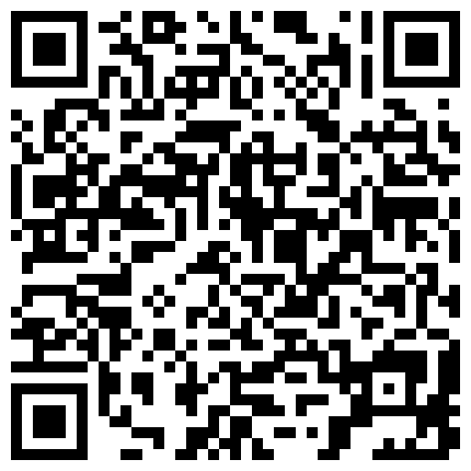 贵在真实民居摄像头被黑强开TP孩子在旁边睡着老公扒掉在玩电话的大屁股媳妇又是抠又是舔啪啪发泄性欲的二维码