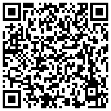 《91王先生会所寻欢》戴着偷拍眼镜进会所选妃挑了了口活不错的小姐穿着情趣网衣啪啪的二维码