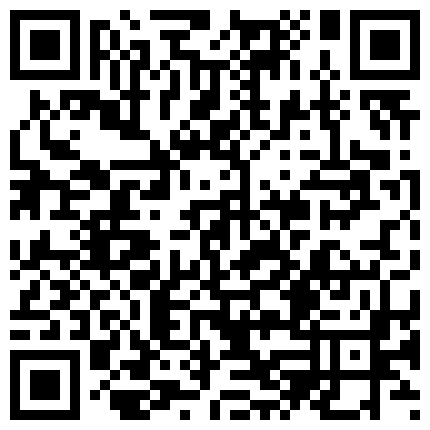 332299.xyz 看起来贤惠很良家的知性姐姐主播王族乔乔内心如此淫荡龌蹉与炮友直播爱爱还给舔屁眼激情四射的二维码