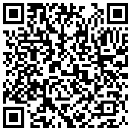 真正良家小少妇啪啪 想不想大鸡吧 要要 刚下班就发骚想要 没忍住一分钟就射啦了的二维码