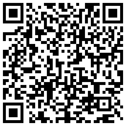 性 感 黑 絲 短 裙 少 婦 約 炮 眼 鏡 小 哥   撕 開 裆 部 台 子 上 自 己 動的二维码