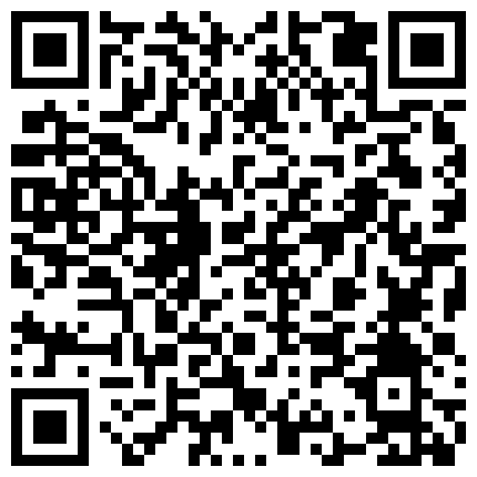 应该是退隐的老牌网红娜依灵儿经典之作薄纱情趣假屌自慰搞出好多爱液高潮颤抖淫语挑逗720P高清的二维码