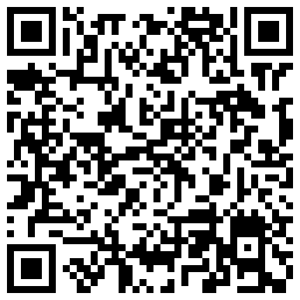 552595.xyz 米拉也来玩剧情大半夜勾搭美团外卖小哥，平时看不看A片我会喷尿来试试，性感情趣内裤黑丝骑上来大屌猛操喷水的二维码