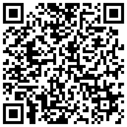 还是直播打炮来钱快清纯可爱学生装年轻美女主播与光头欧巴直播造爱身材真好先秀一段钢管舞吊起来操对白精彩的二维码