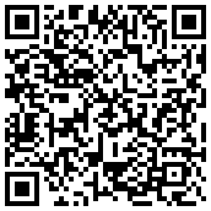 668800.xyz 水嫩漂亮的大一美女被学长男友甜言蜜语带到酒店啪啪,男的要拍摄操她的过程,妹子不同意躲闪,干爽后随便拍!的二维码