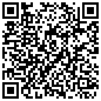 【重磅福利】高颜值大奶女主播 逼逼也粉嫩 应狼友要求手淫尿尿喷潮给大家看的二维码