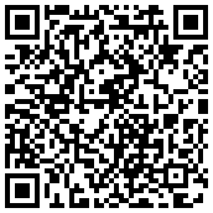 洋土豪米糕嫖娼 外表风骚性感的妹子有着罕见的大黑逼 一圈浓密阴毛水还多 糕哥爽坏了操完请吃饭商量今晚的事情的二维码