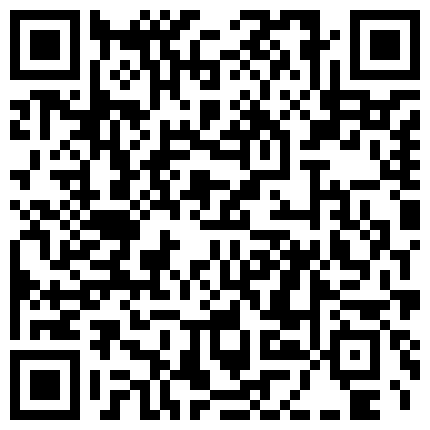 陌 陌 泡 的 寂 寞 美 少 婦 ， 讓 我 發 幾 部 AV給 她 ， 小 騷 貨 看 完 AV下 面 流 淫 水 ， 太 癢 受 不 了的二维码