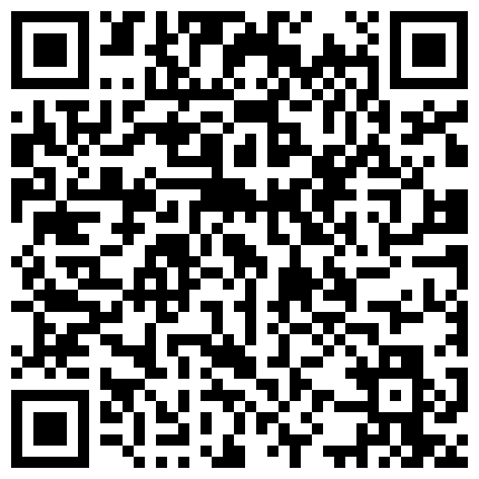 源码高清录制小树哥宾馆约炮大学生兼职妹换上情趣开裆玩六九的二维码