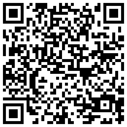 thbt9.com 年纪不大的小骚妹颜值不错宾馆喝多了，躺在床上不省人事，AV棒玩她骚逼各种拍摄留念不要错过的二维码