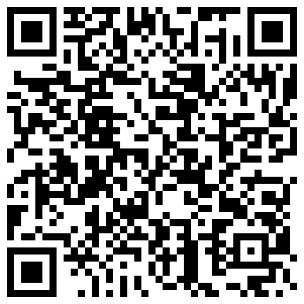 对白搞笑淫荡身材苗条性感网红美女演绎生理医生帮阳痿患者治疗挑逗搞硬之后被肉棒各种爆干大声呻吟的二维码