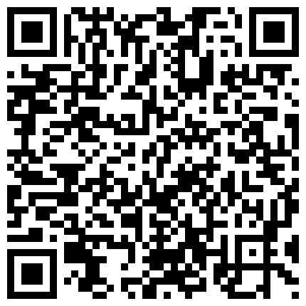 监控破解偷拍 一个人在家的留守少妇寂寞难耐 抠B自摸 看小黄片过过瘾的二维码