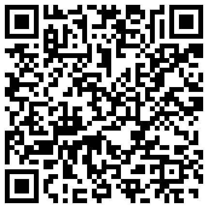 最新流出洋帅哥康爱福双飞两个逼逼粉嫩的国人妹纸叠罗汉轮流草720P高清版的二维码
