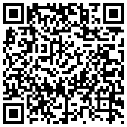 007711.xyz 今天的你日逼了没，狠狠用力修理良家淫逼，被她说：你好猛呀，好刺激。淫叫声一直叫不停，让她爽死啦！的二维码