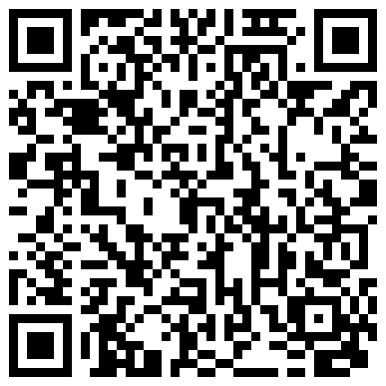 最新自购200元火爆推特小结巴2019新作-内裤塞淫穴 模拟口交 三点全露 娇喘呻吟流白浆 高清720P原版无水印的二维码