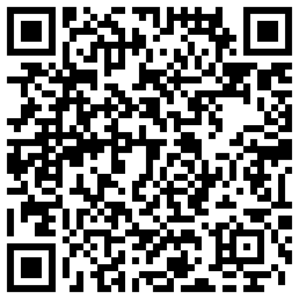 国内稀缺的刚入行女主播超短裙艳舞假阳具自慰插逼喷水表演的二维码