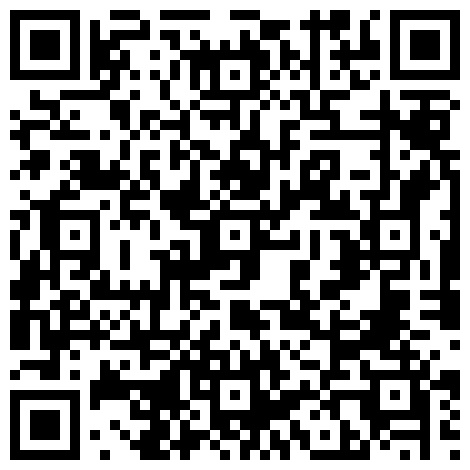 599989.xyz 强烈推荐，难得一见 酒店近距离偷拍到正脸 长得很正点的纯情学生妹，一脱掉衣服裤子 尽显她好身材，造爱时偶尔叫个床的二维码