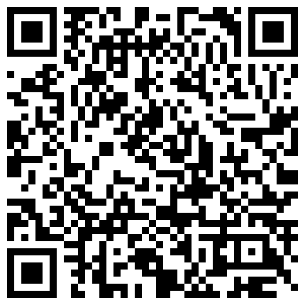 外网流出 热恋中的小师妹 乖巧听话 舔棒挨炮 被干的欧巴欧巴的的二维码