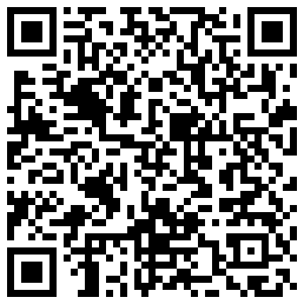 两对情侣家中玩得好开放，现场玩得很嗨，口交自摸自慰，国语对白的二维码