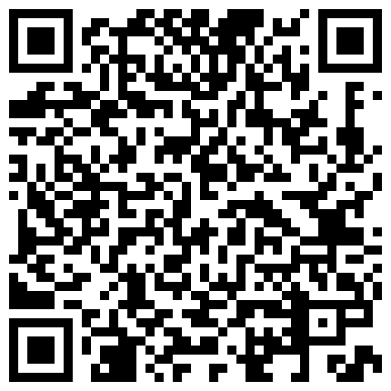 手机直播福利之小樱桃模特，露脸黑丝情趣，道具激情双插，浪叫呻吟想被大鸡巴操第二弹的二维码