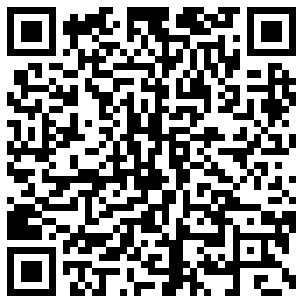 668800.xyz 大哥出国公干 风情万种的嫂子就由我来照顾了 酒店 厨房 卧室 到处都留下了爱的印记的二维码