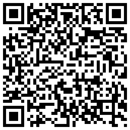 国内高端TS龚璟璇早期被爸爸调教猛操后庭花，不要那么用力痛啊，错哪了越操越来劲，抹油菊花痛肏！的二维码