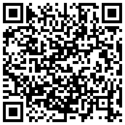 339966.xyz 户外野战，微风凛凛，跟大爷做爱大爷硬不起来急死啦，小骚货翘起来腿都麻了，大爷，你倒是快点硬起来，插进来啊，好痒，受不了啦！的二维码