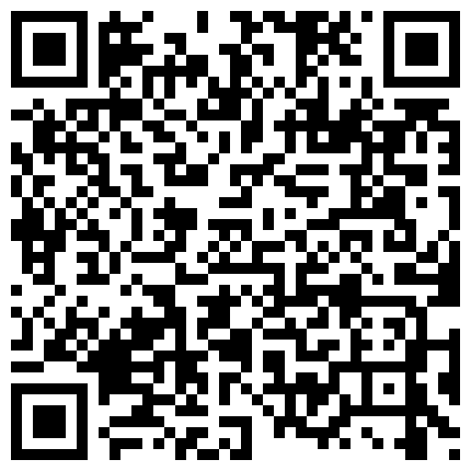 007711.xyz 高颜值皮肤白皙嫩妹吊带上面吊起来架着操 真能玩花样 白虎萝莉美穴 极品馒头B 满满的新鲜感 身临其境 实属快哉的二维码