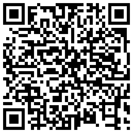 成都小雨喜欢野战。小雨：啊啊啊，想要操逼吗，老公，来日一下我，再快一点啊，我要尿啦！的二维码