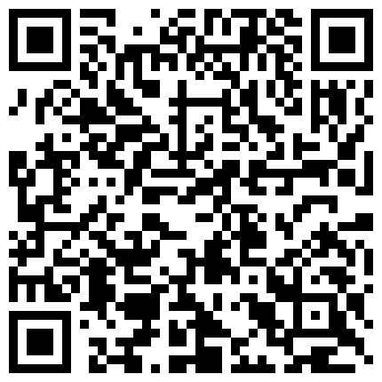 这个肉肉的丰满美女身材太犯规了 屁股大奶子翘绝对是大鸡巴才能满足的荡女哇1080P高清的二维码