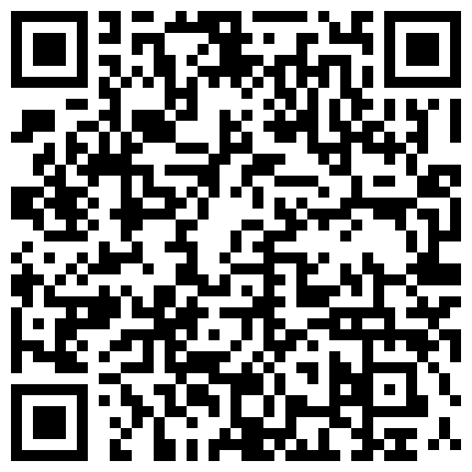 “主人的J8越吃越上瘾啊”对白淫荡驻外办事处小领导宾馆约会良家人妻小少妇吹箫技术一流边自慰边口交1080P原版的二维码