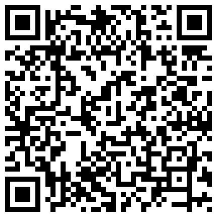 路上老板有事回家，就让我把半醉半醒的秘书送上楼，她却拉着我不肯让我走，我也是心头火正盛，下面湿了一大片~的二维码