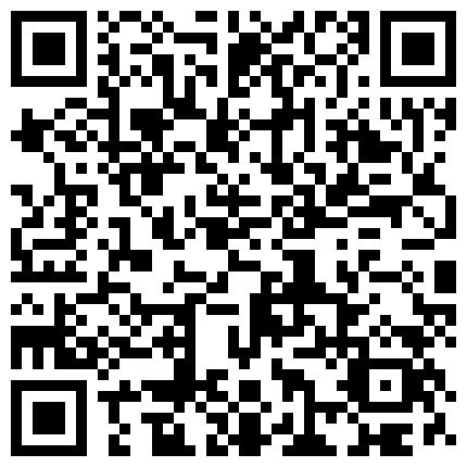 高颜值长相清秀妹子户外车震双人啪啪大秀 非常淫荡猛吃JJ再开始抽插大力猛操 很是诱惑不要错过的二维码