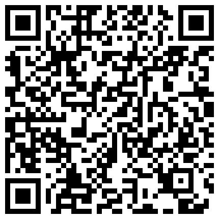 国产TS系列小语第11部 与大屌萌妹激情互口 没被操够再用道具刺激撸出来的二维码