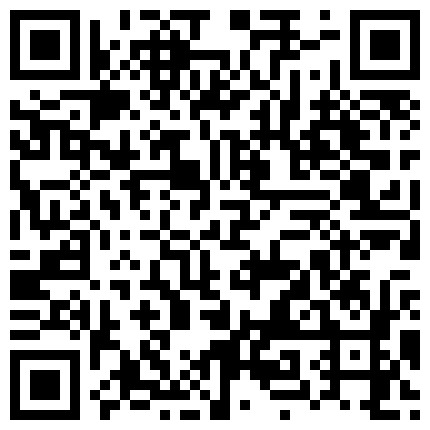 最新南京超模准空姐玩刺激和屌丝男私聊视频流出 全程指挥玩美乳浪穴 自慰喷水撩骚 绝版收藏 高清超长版的二维码