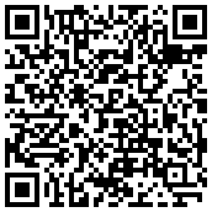 『岛国版百度云泄密流出』最新清纯国中小情侣野外公厕偷操私拍流出 跪舔技术真不错 后入怼操 高清720P原版的二维码